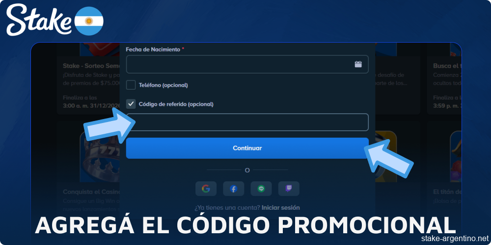 Agregá el código promocional en Stake