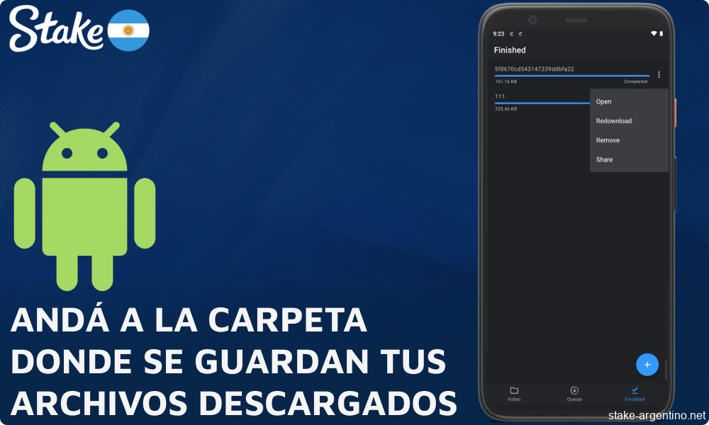 Andá a la carpeta donde se guardan tus archivos descargados para descargar la aplicación Stake