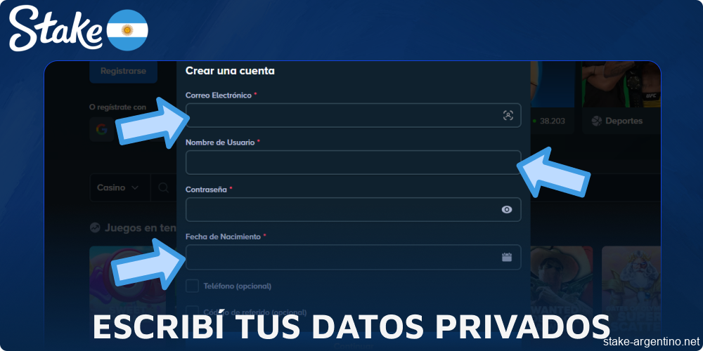 Escribí tus datos privados en Stake