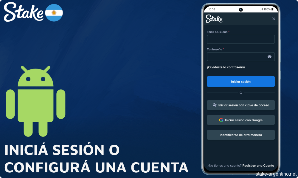 Iniciá sesión o configurá una cuenta en la aplicación Stake